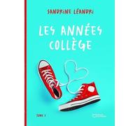 Les Années Collège - Tome 1