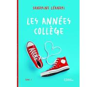 Les années collège - Tome I
