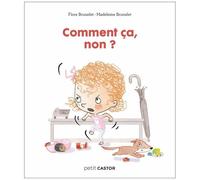 Les Années Crèche - Comment Ça, Non ?