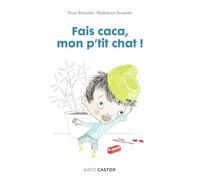 Les années crèche - Fais caca, mon p'tit chat !