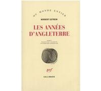 Les années d'Angleterre Norbert Gstrein (Auteur), Bernard Lortholary (Traduction)