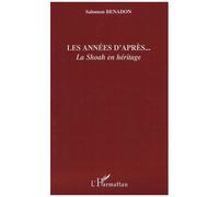 Salomon Benadon – Les années d'après... – La Shoah en héritage – Broché