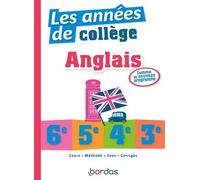 Les années de collège Anglais - Collectif - Bordas - broché - Scolaire / Universitaire