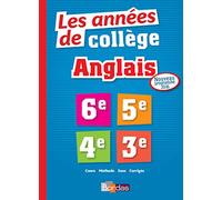 Les Années de Collège Anglais Tout pour Réussir - Nouveau programme 2016