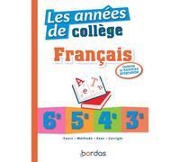 Les années de collège - Français - Fabienne Pegoraro - Bordas - broché - Scolaire / Universitaire