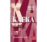 Les Années de jeunesse (Kafka, Tome 3) Reiner Stach (Auteur)