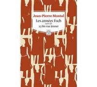 Les années Foch Jean-Pierre Montal (Auteur)