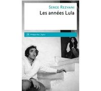 Les années Lula Serge Rezvani (Auteur)