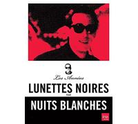 Les années Lunettes noires pour nuits blanches : Ardisson - 2 DVD