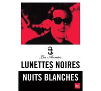 Les Années Lunettes Noires Pour Nuits Blanches : Ardisson