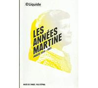 Les années Martine: Images 1954-1965
