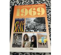 Les Années Mémoire 1969 Notre Temps