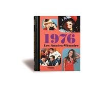 Les Années-Mémoire 1976