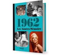 Les années mémoire, Tome 62 Collectif (Auteur)