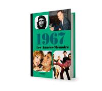Les Années-Mémoire volume 1967 Beau livre grand format. Idée cadeau originale : livre anniversaire-176 pages. +300 photos d'époque. - Collectif - Bayard - relié - Beau livre