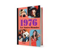 Les Années-Mémoire volume 1976 Beau livre grand format. Idée cadeau originale : livre anniversaire-176 pages. +300 photos d'époque. - Collectif - Bayard - relié - Atlas / carte