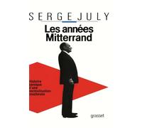 LES ANNEES MITTERRAND