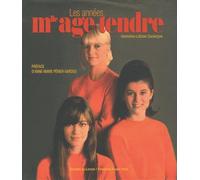 Les années mlle age tendre