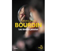 Les années passion - Nouvelle édition