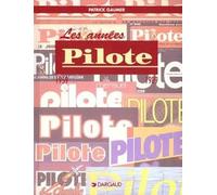 Les Années Pilote