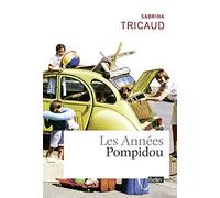 Les Années Pompidou