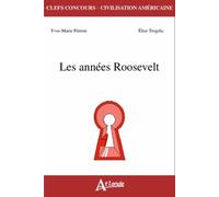 Les années Roosevelt