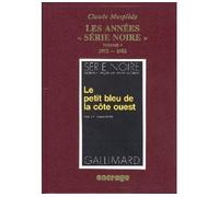 Les Années Serie Noire / 4 Bibliographie critique d'une grande collection policière (N°1501 à 1866) - Claude Mesplède - Encrage - relié - Anthologie