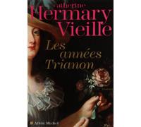 Les Années Trianon