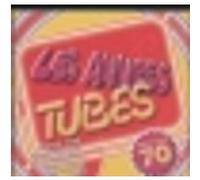 Artistes Divers – Les Années Tubes – Spécial 70