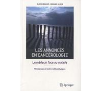 Les Annonces En Cancérologie - Le Médecin Face Au Malade