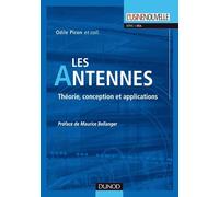 Les antennes - Théorie, conception et applications: Théorie, conception et applications
