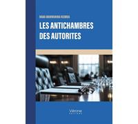 Les antichambres des autorités - Nana Manwanina Kiumba - Verone Eds - broché - Essai