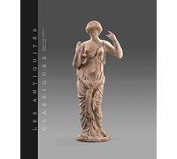 Les Antiquités classiques: Coffret en 2 volumes