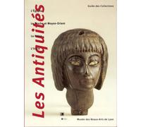 Les Antiquités - Guide Des Collections