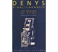 Les Antiquités romaines, Livres I et II : Les Origines de Rome