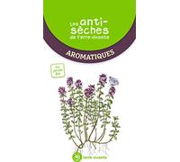 Les antisèches de Terre Vivante - Aromatiques