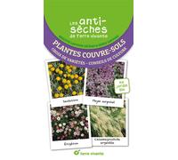 Les antisèches de Terre vivante : Plantes couvre - sols Choix de variétés - conseils de culture - Brigitte Lapouge-Déjean - Terre Vivante - broché - Guide