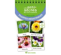 Les antiseches de terre vivante plantes medicinales - V. Peytavi - Terre Vivante - broché - Guide