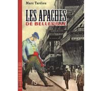 Les Apaches de Belleville