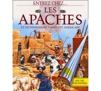 Les Apaches et les Indiens du Sud-Ouest américain