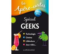 Collectif – Les apéro-cartes spécial Geeks – Livre-jeu – Larousse