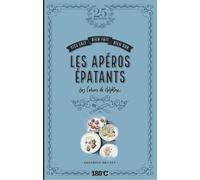 LES APEROS EPATANTS DES CAHIERS DE DELPHINE