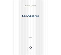 Les Apeurés - Mathieu Lindon - P.o.l. - broché - Roman