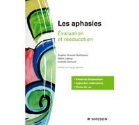 Les aphasies: Evaluation et rééducation