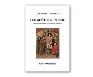 Les apôtres en Inde dans la patristique et la littérature sanscrite