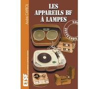 Les appareils BF à lampes - André Cayrol - Dunod - broché - Livre