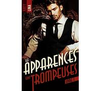 Les apparences sont trompeuses - tome 1