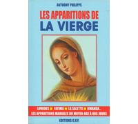 LES APPARITIONS DE LA VIERGE
