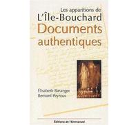 Les apparitions de L'Ile-Bouchard. Documents authentiques