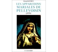 Les apparitions mariales de Pellevoisin (1876). Etudes épistémologique, historique et anthropologique